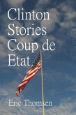 Clinton Stories Coup de Etat (eBook, ePUB)