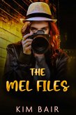 The Mel Files (eBook, ePUB)