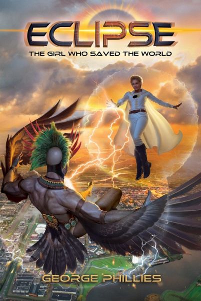 Eclipse - The Girl Who Saved the World (eBook, ePUB)