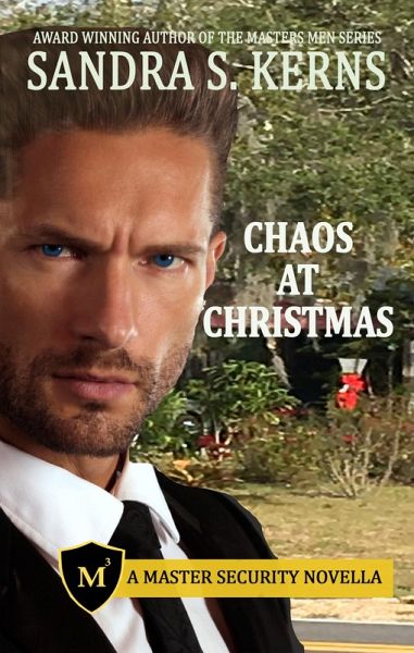 Chaos at Christmas (Master Security, #6) (eBook, ePUB)