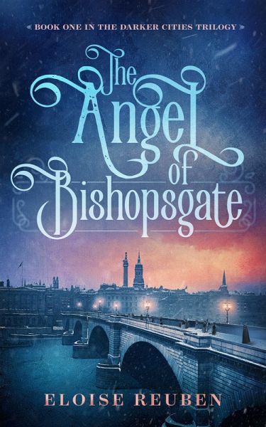 The Angel of Bishopsgate (eBook, ePUB)