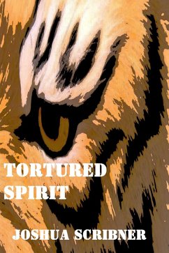 Cover Tortured Spirit (eBook, ePUB)