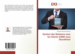 Gestion des Relations avec les Clients (CRM) sous SharePoint - Marzouki, Mohamed Montassar