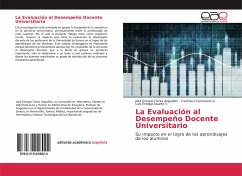 La Evaluación al Desempeño Docente Universitario - Flores Arguelles, José Enrique;Zamorano G., Francisca;Duarte V., Luis Enrique