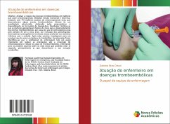 Atuação do enfermeiro em doenças tromboembólicas - Eiras Ortoni, Gabriela
