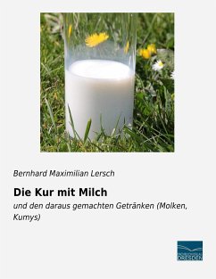 Die Kur mit Milch - Lersch, Bernhard M.