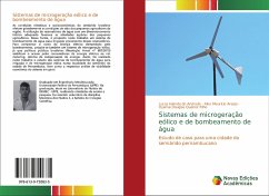 Sistemas de microgeração eólico e de bombeamento de água - de Andrade, Lucas Iolanda;Araújo, Alex Maurício;Queiroz Filho, Oyama Douglas