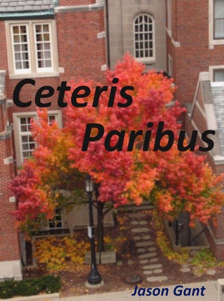 Ceteris Paribus (eBook, ePUB) Ceteris Paribus (eBook, ePUB)