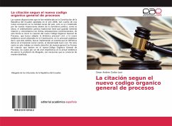 La citación segun el nuevo codigo organico general de procesos - Carbo Loor, Cesar Andres