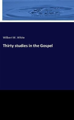 Thirty studies in the Gospel