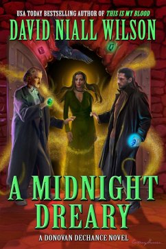 A Midnight Dreary - The DeChance Chronicles Book Five (eBook, ePUB) - Wilson, David Niall