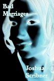 Bad Marriages (eBook, ePUB) Bad Marriages (eBook, ePUB)