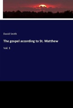 The gospel according to St. Matthew - Smith, David