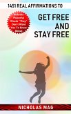 1451 Real Affirmations to Get Free and Stay Free (eBook, ePUB)