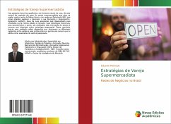 Estratégias de Varejo Supermercadista - Machado, Eduardo