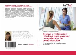 Diseño y validación rúbricas para evaluar competencia de comunicación