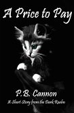 A Price to Pay - A Short Story from the Dark Realm (eBook, ePUB)