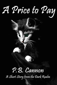A Price to Pay - A Short Story from the Dark Realm (eBook, ePUB) - Cannon, P. B.