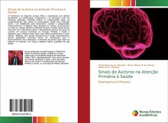 Sinais de Autismo na Atenção Primária à Saúde - Nunes Almeida, Rosângela;M.de Oliveira, Maria Vitória;de S. Moreira, Alison