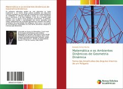 Matemática e os Ambientes Dinâmicos de Geometria Dinâmica - Fortes Rocha, Reinaldo