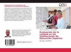 Evaluación de la calidad en las instituciones de Educación Superior - Garcia Batista, Gilberto;Addine, Fatima