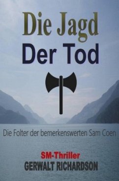 Die Jagd - Der Tod - Richardson, Gerwalt