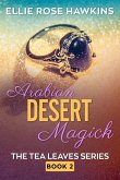 Arabian Desert Magick (eBook, ePUB)