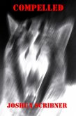 Compelled (eBook, ePUB) Compelled (eBook, ePUB)