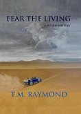 Fear The Living (No Sin Mysteries, #3) (eBook, ePUB)