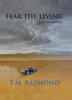 Cover Fear The Living (No Sin Mysteries, #3) (eBook, ePUB)