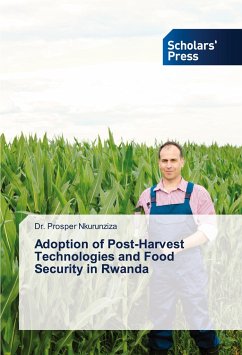 Adoption of Post-Harvest Technologies and Food Security in Rwanda - Nkurunziza, Prosper