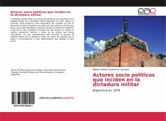 Cover Actores socio políticos que inciden en la dictadura militar