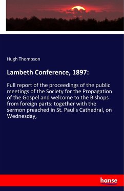 Lambeth Conference, 1897: - Thompson, Hugh