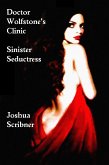 Doctor Wolfstone's Clinic: Sinister Seductress (eBook, ePUB)