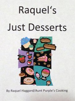 Raquel's Just Desserts (eBook, ePUB) - Haggard, Raquel