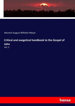 Critical and exegetical handbook to the Gospel of John