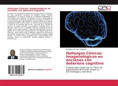 Hallazgos Clínicos- Imagenológicos en ancianos con deterioro cognitivo