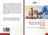 Pratiques de Gestion des Risques et Performance des TPE