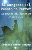 El Sargento del Puesto de Terrer (eBook, ePUB) El Sargento del Puesto de Terrer (eBook, ePUB)