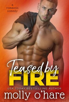 Cover Teased by Fire (Teased by Love, #1) (eBook, ePUB)