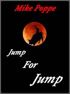 Jump For Jump (eBook, ePUB) - Poppe, Mike