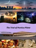 The Trial of Pontius Pilate (eBook, ePUB) The Trial of Pontius Pilate (eBook, ePUB)