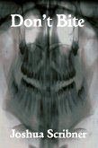 Don't Bite (eBook, ePUB) Don't Bite (eBook, ePUB)