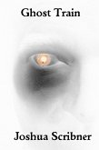 Ghost Train: A Short Story (eBook, ePUB) Ghost Train: A Short Story (eBook, ePUB)