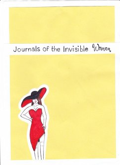 Cover The Journals Of The Invisible Woman (eBook, ePUB)