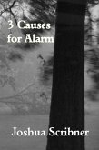 3 Causes for Alarm (eBook, ePUB) 3 Causes for Alarm (eBook, ePUB)