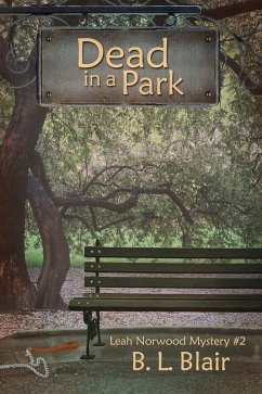 Dead in a Park (eBook, ePUB) - Blair, B. L.