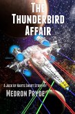 The Thunderbird Affair (Jack of Harts Short Story 2) (eBook, ePUB)