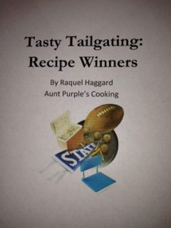 Tasty Tailgating (eBook, ePUB) - Haggard, Raquel