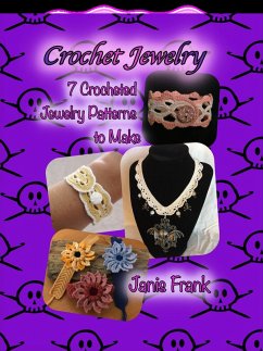 Cover Crochet Jewelry - Seven Crocheted Jewelry Patterns to Make (eBook, ePUB)